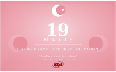 19 Mayıs Atatürk'ü Anma, Gençlik ve Spor Bayramı 