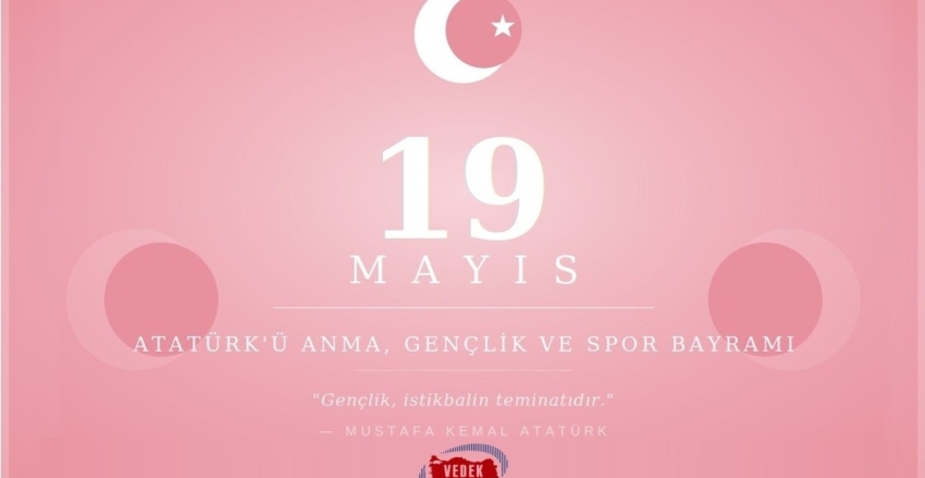 19 Mayıs Atatürk'ü Anma, Gençlik ve Spor Bayramı